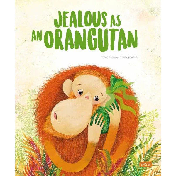 Jealous As An Orangutan