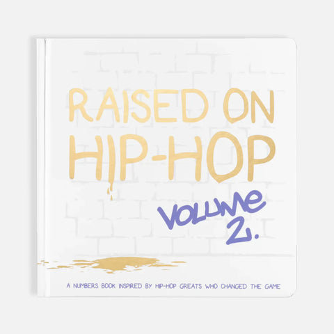 Raised On hip Hop Vol 2